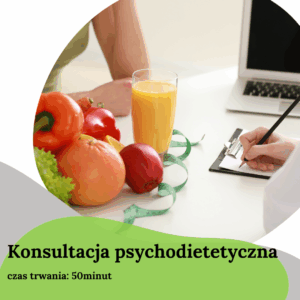 Konsultacja psychodietetyczna