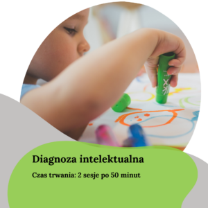 DIAGNOZA INTELEKTUALNA